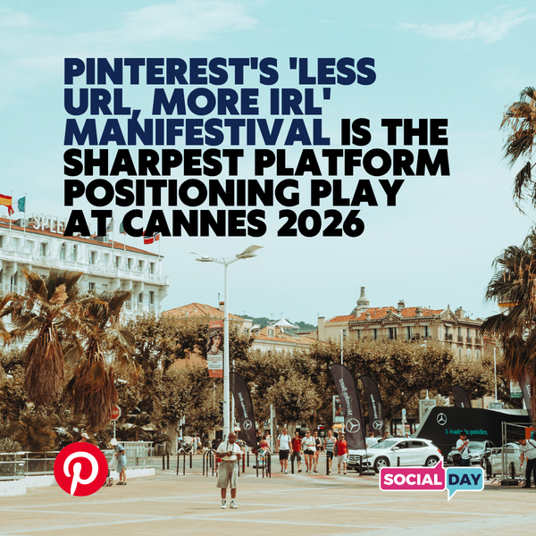 Pinterest's 'Less URL, More IRL' Manifestival is the sharpest platform positioning play at Cannes 2026