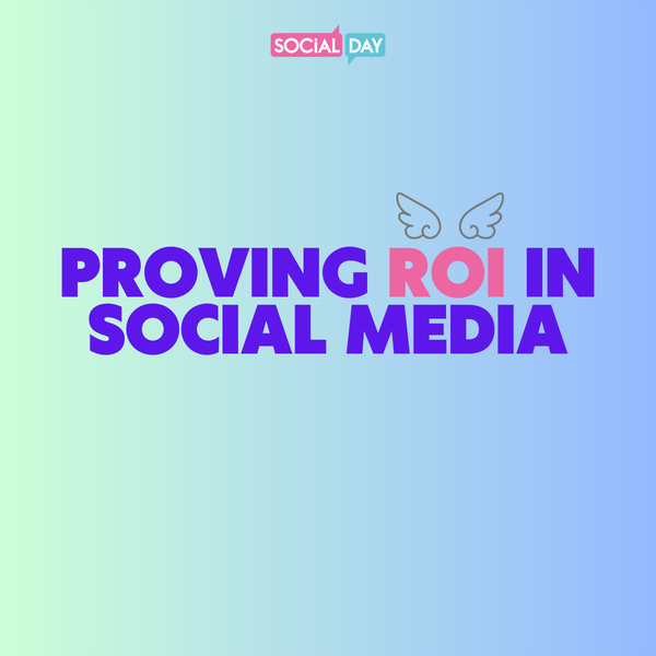Proving ROI in Social Media