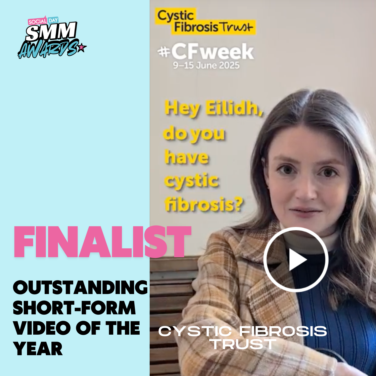 Finalist for Outstanding Short-Form Video of the Year: Cystic Fibrosis Trust