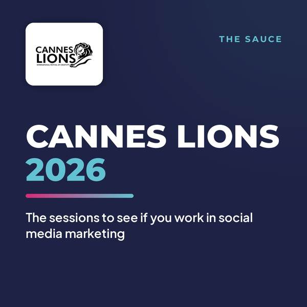 Cannes Lions 2026: the sessions to see if you work in social media marketing