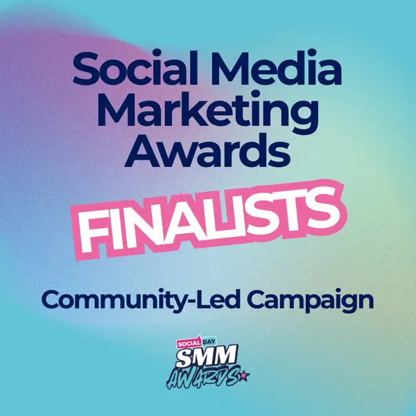 Community-Led Campaign Finalists | SocialDay's Social Media Marketing Awards 2026