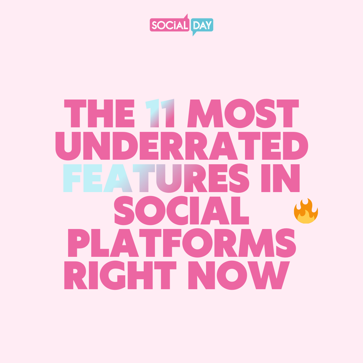 The 11 Most Underrated Features In Social Platforms Right Now