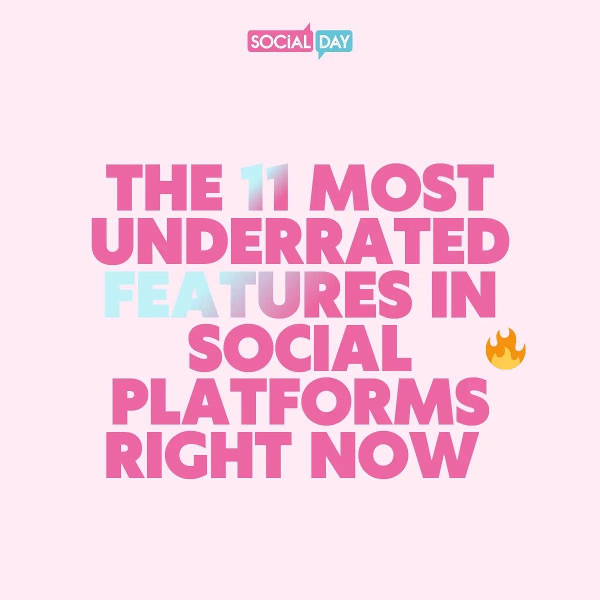 The 11 Most Underrated Features In Social Platforms Right Now