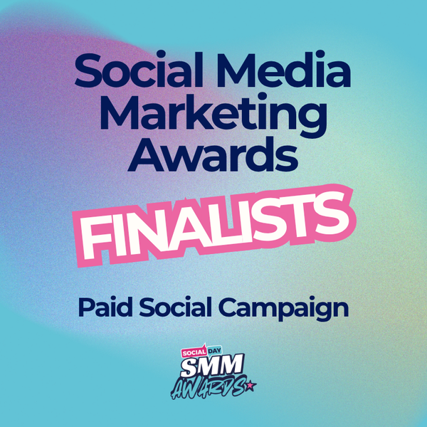 Paid Social Campaign Award Finalists | SocialDay's Social Media Marketing Awards 2026