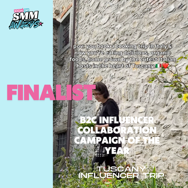 Finalist for B2C Influencer Collaboration Campaign of the Year: Tuscany Influencer Trip