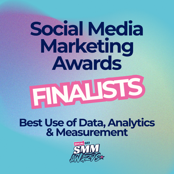 Best Use of Data, Analytics & Measurement Award Finalists | SocialDay's Social Media Marketing Awards 2026